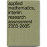 Applied mathematics, Interim research assessment 2003-2005