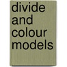 Divide and colour models door A. Bálint