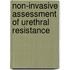 Non-invasive assessment of urethral resistance