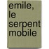 Emile, le serpent mobile
