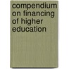 Compendium on financing of higher education door Moritz Maurer