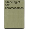 Silencing of sex chromosomes by S. Schoenmakers