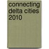 Connecting Delta Cities 2010