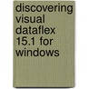 Discovering Visual DataFlex 15.1 for Windows door V.P.R. Oorsprong