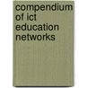 Compendium Of Ict Education Networks by European Schoolnet