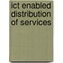 Ict Enabled Distribution Of Services