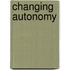 Changing autonomy