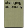 Changing autonomy door I.M. Proot