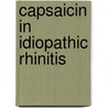 Capsaicin in Idiopathic Rhinitis door J.B. Rijswijk