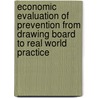 Economic evaluation of prevention from drawing board to real world practice door M.C.J. Gils