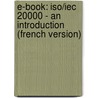 E-book: Iso/iec 20000 - An Introduction (french Version) door L. van Selm