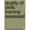 Quality of skills training assessed door A.J.J.A. Scherpbier