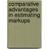 Comparative advantages in estimating markups