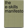The e-Skills manifesto door Jonathan Murray