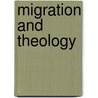 Migration and Theology door D. Nagy