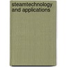 Steamtechnology and applications door A.J. de Koster