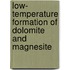 Low- temperature formation of dolomite and magnesite