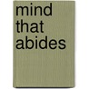 Mind that Abides door D. Skribina