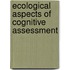 Ecological aspects of cognitive assessment