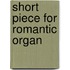 Short piece for romantic organ