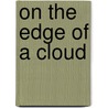 On the edge of a cloud door T. Heus