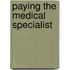 Paying the medical specialist