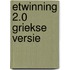 eTwinning 2.0 Griekse versie