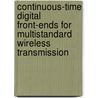 Continuous-time digital front-ends for multistandard wireless transmission door Pieter Nuyts