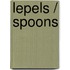 Lepels / Spoons