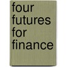 Four futures for finance door W. Elsenburg