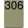 306 door M.C. Baseler