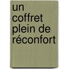 Un coffret plein de réconfort by Rozane Corten