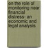 On the role of monitoring near financial distress- an economic and legal analysis
