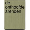 De onthoofde arenden by Pierret