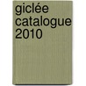 Giclée catalogue 2010 door Art Revisited