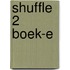 Shuffle 2 boek-e