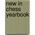New In Chess Yearbook