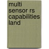 Multi Sensor Rs Capabilities Land door J.G.P.W. Clevers
