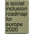 A social inclusion roadmap for Europe 2020