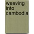 Weaving Into Cambodia