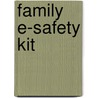 Family e-safety kit by Insafe 2.0