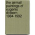 The airmail paintings of Eugenio Dittborn 1984-1992