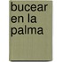 Bucear en La Palma