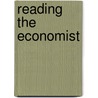 Reading The Economist door Z. Formwalt