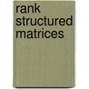 Rank structured matrices by S. Delvaux