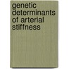 Genetic Determinants of Arterial Stiffness door M.P.S. Sie