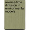 Reverse-time diffusion in environmental models by D. Spivakovs'ka