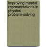 Improving mental representations in physics problem-solving door E.R. Savelsbergh