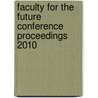 Faculty for the Future Conference Proceedings 2010 door Schlumberger Foundation