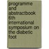 Programme and Abstractbook 6th International Symposium on the Diabetic Foot